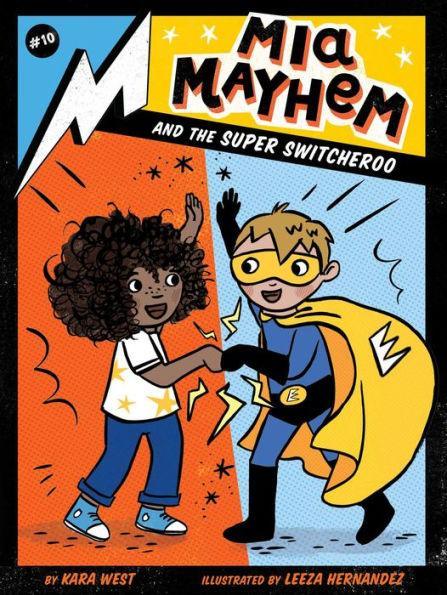 Mia Mayhem and the Super Switcheroo - Paperback | Diverse Reads