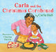 Carla and the Christmas Cornbread - Hardcover | Diverse Reads