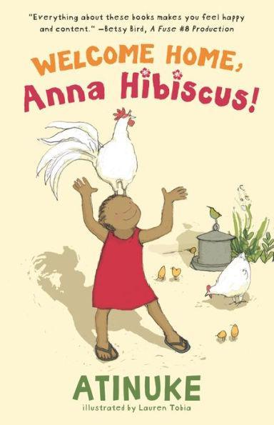 Welcome Home, Anna Hibiscus! - Paperback | Diverse Reads