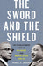 The Sword and the Shield: The Revolutionary Lives of Malcolm X and Martin Luther King Jr. - Hardcover | Diverse Reads