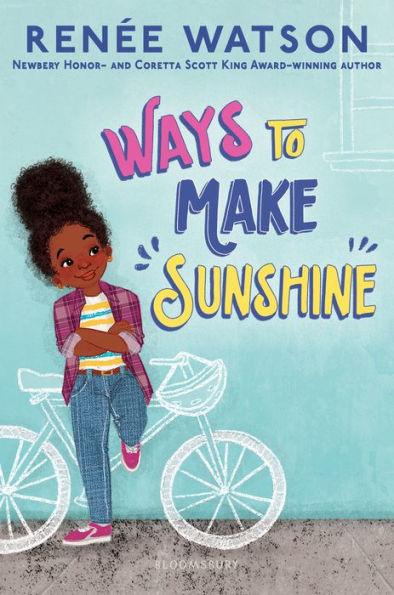 Ways to Make Sunshine - Hardcover | Diverse Reads
