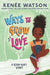 Ways to Grow Love - Hardcover | Diverse Reads