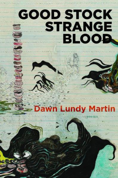 Good Stock Strange Blood - Paperback | Diverse Reads