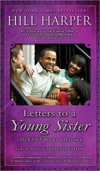 Letters to a Young Sister: DeFINE Your Destiny -  | Diverse Reads
