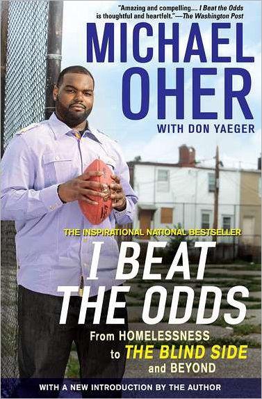 I Beat the Odds: From Homelessness, to The Blind Side, and Beyond - Paperback | Diverse Reads