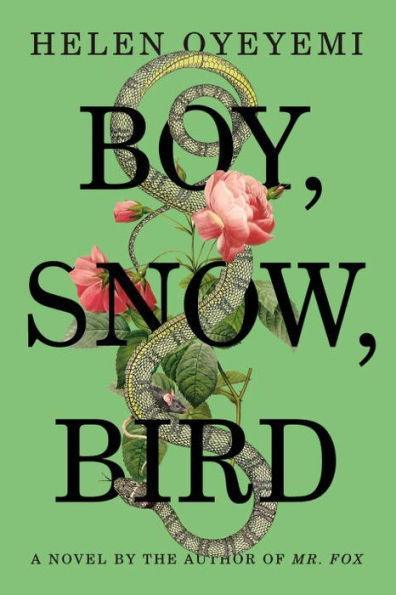 Boy, Snow, Bird -  | Diverse Reads