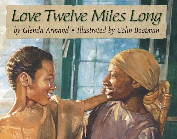 Love Twelve Miles Long - Paperback | Diverse Reads