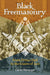 Black Freemasonry: From Prince Hall to the Giants of Jazz - Hardcover | Diverse Reads