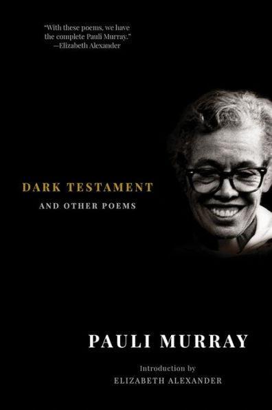 Dark Testament: and Other Poems - Paperback(New Edition) | Diverse Reads
