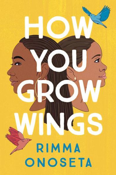 How You Grow Wings - Hardcover | Diverse Reads