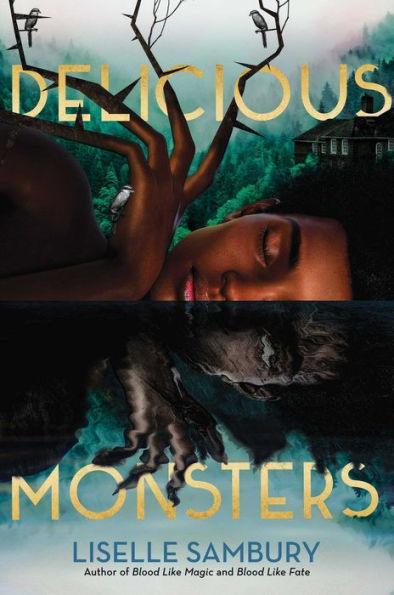 Delicious Monsters - Hardcover | Diverse Reads