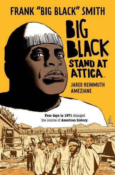 Big Black: Stand at Attica - Paperback | Diverse Reads