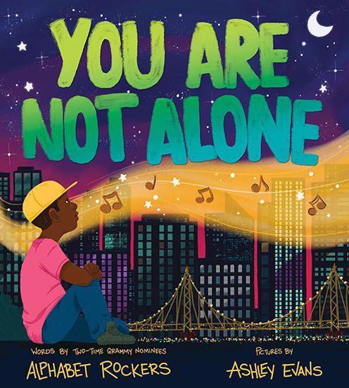 You Are Not Alone - Hardcover | Diverse Reads