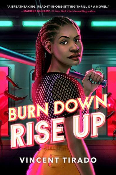 Burn Down, Rise Up - Hardcover | Diverse Reads