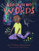 A Day With No Words - Hardcover | Diverse Reads