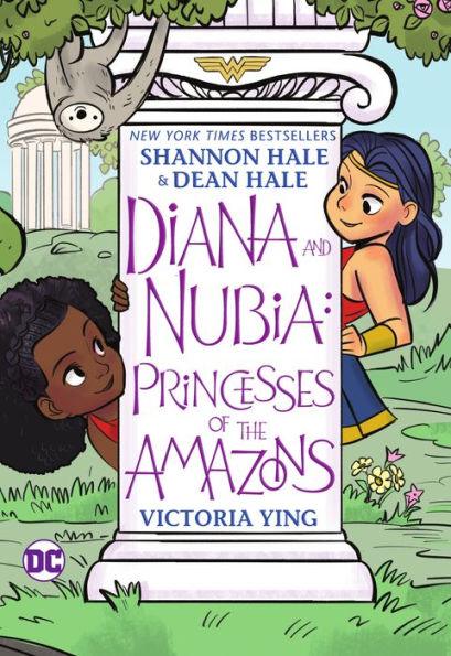 Diana and Nubia: Princesses of the Amazons - Paperback | Diverse Reads