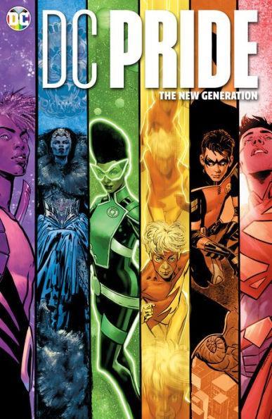 DC Pride: The New Generation - Hardcover | Diverse Reads