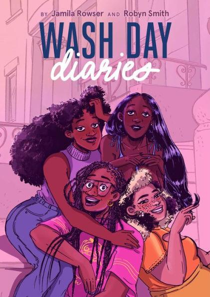 Wash Day Diaries - Paperback | Diverse Reads