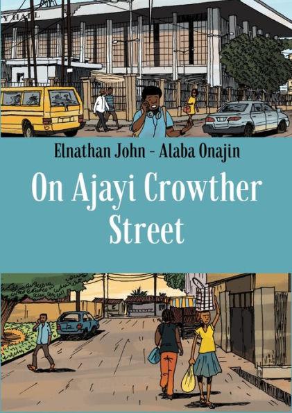 On Ajayi Crowther Street - Hardcover | Diverse Reads