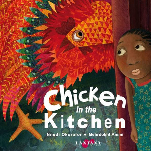 Chicken in the Kitchen - Hardcover | Diverse Reads