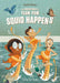 The Adventures of Team Pom: Squid Happens: Team Pom Book 1 - Paperback | Diverse Reads