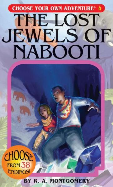 The Lost Jewels of Nabooti (Choose Your Own Adventure Series #4) - Paperback | Diverse Reads