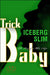 Trick Baby - Paperback(Original) | Diverse Reads
