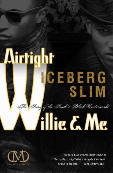 Airtight Willie & Me - Paperback(Original) | Diverse Reads