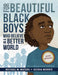 For Beautiful Black Boys Who Believe in a Better World - Hardcover | Diverse Reads
