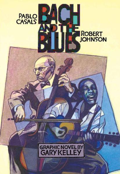 Bach and the Blues - Paperback | Diverse Reads