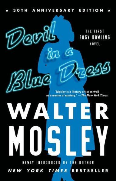 Devil in a Blue Dress (30th Anniversary Edition): An Easy Rawlins Novel -  | Diverse Reads