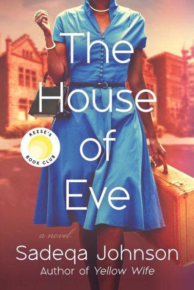 The House of Eve - Hardcover | Diverse Reads