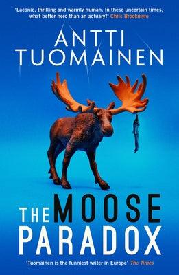 The Moose Paradox: Volume 2 - Hardcover | Diverse Reads