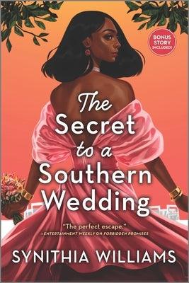 The Secret to a Southern Wedding - Paperback | Diverse Reads