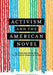 Activism and the American Novel: Religion and Resistance in Fiction by Women of Color - Paperback | Diverse Reads