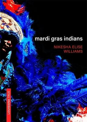 Mardi Gras Indians - Paperback | Diverse Reads