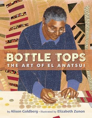 Bottle Tops: The Art of El Anatsui - Hardcover | Diverse Reads
