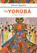 The Yoruba: A New History - Paperback | Diverse Reads