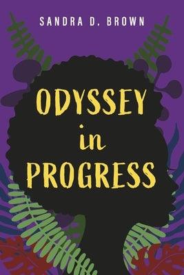 Odyssey in Progress - Paperback | Diverse Reads
