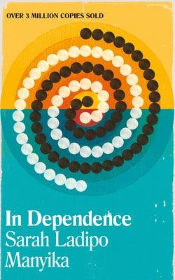 In Dependence - Paperback | Diverse Reads
