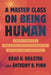 A Master Class on Being Human: A Black Christian and a Black Secular Humanist on Religion, Race, and Justice - Hardcover | Diverse Reads
