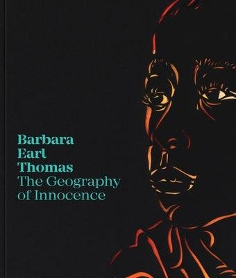 Barbara Earl Thomas: The Geography of Innocence - Paperback | Diverse Reads
