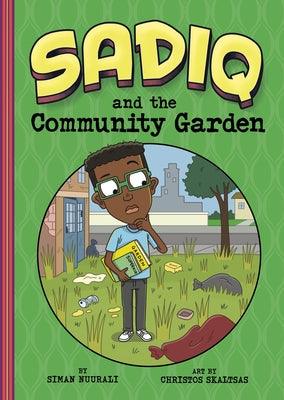 Sadiq and the Community Garden - Paperback | Diverse Reads