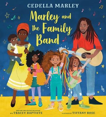 Marley and the Family Band - Library Binding | Diverse Reads