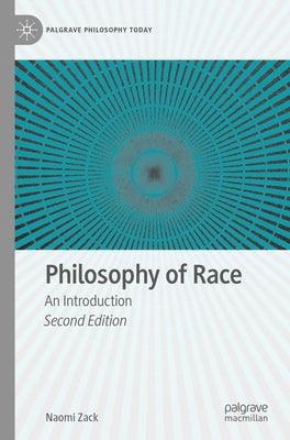 Philosophy of Race: An Introduction - Paperback | Diverse Reads