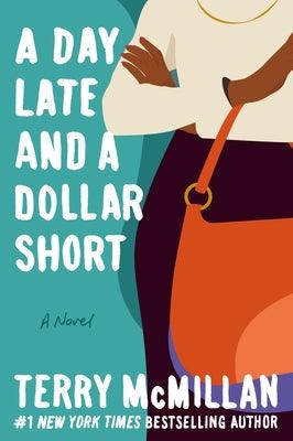 A Day Late and a Dollar Short - Paperback | Diverse Reads