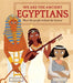 We Are the Ancient Egyptians: Meet the People Behind the History - Hardcover | Diverse Reads