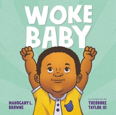 Woke Baby - Board Book | Diverse Reads
