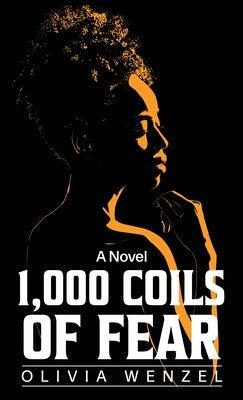 1000 Coils of Fear - Library Binding | Diverse Reads