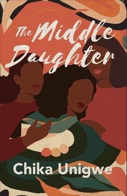 The Middle Daughter - Hardcover | Diverse Reads